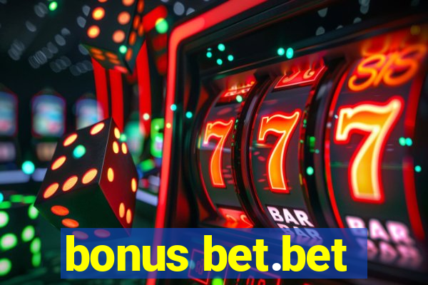 bonus bet.bet