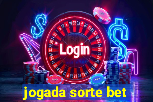 jogada sorte bet