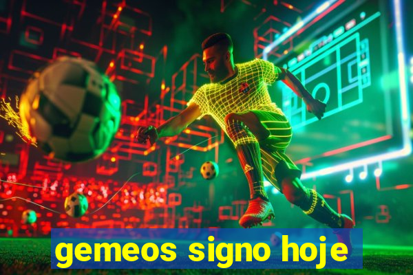 gemeos signo hoje