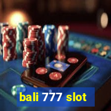 bali 777 slot