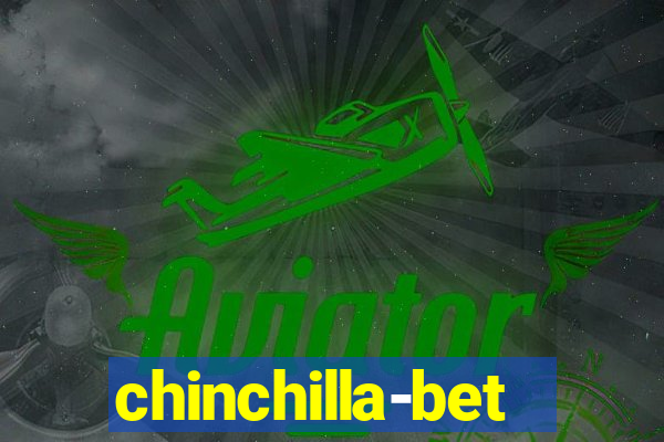 chinchilla-bet