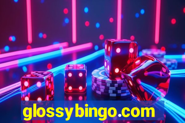 glossybingo.com