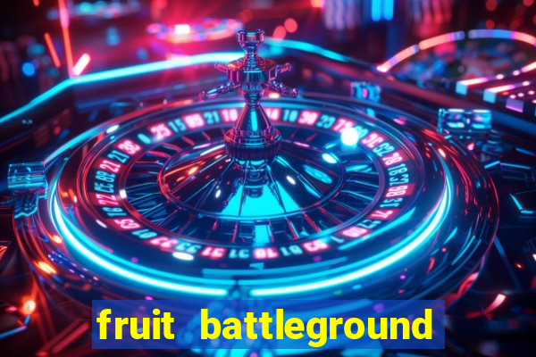 fruit battleground how to get soru