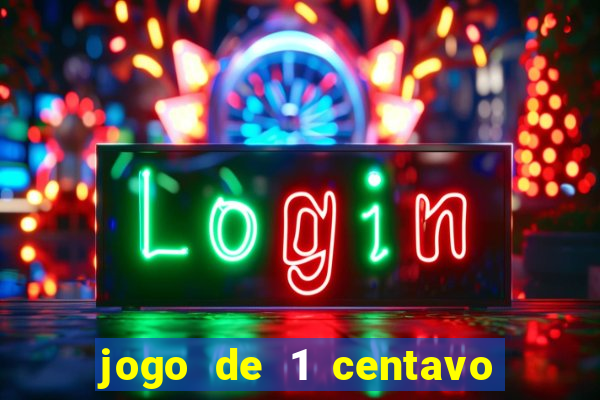 jogo de 1 centavo estrela bet