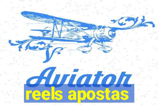 reels apostas