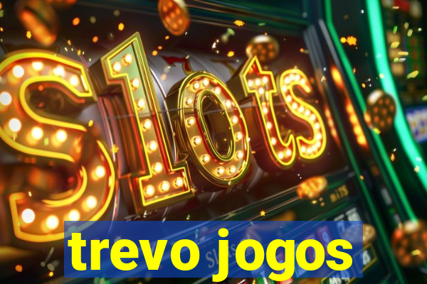 trevo jogos