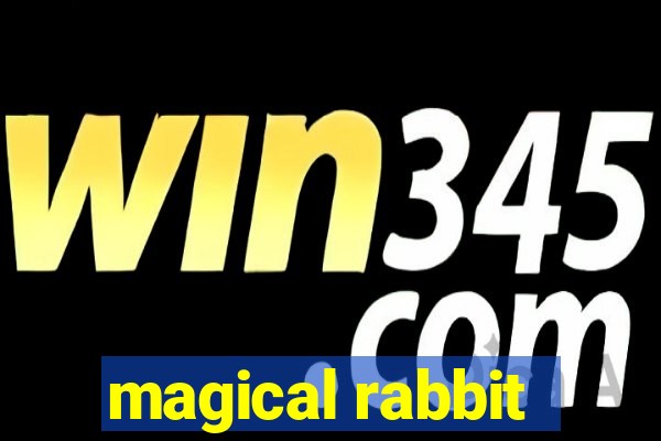 magical rabbit