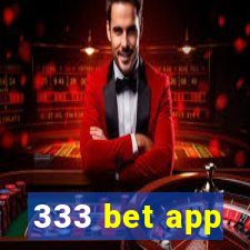 333 bet app