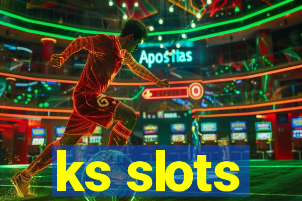 ks slots