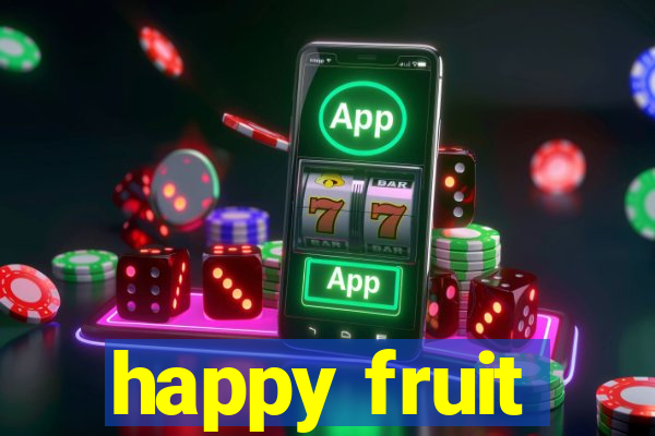 happy fruit