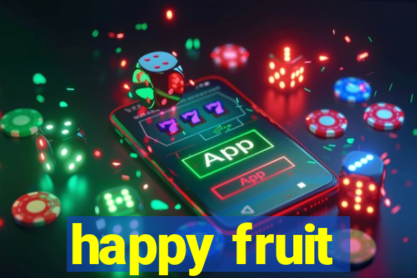 happy fruit