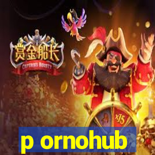 p ornohub