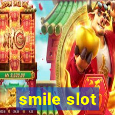 smile slot