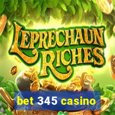 bet 345 casino