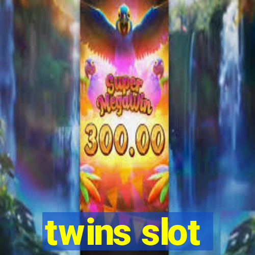 twins slot