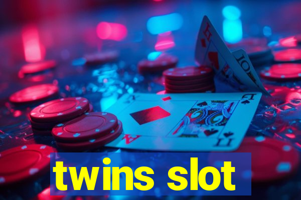 twins slot