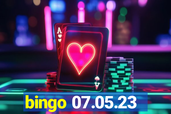 bingo 07.05.23