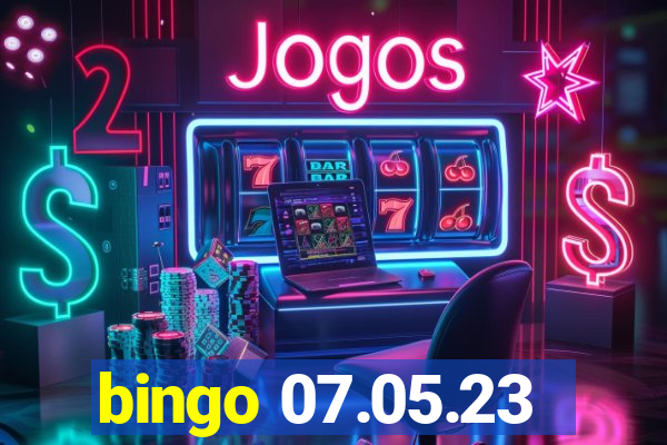 bingo 07.05.23