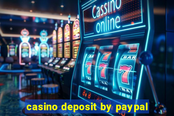 casino deposit by paypal