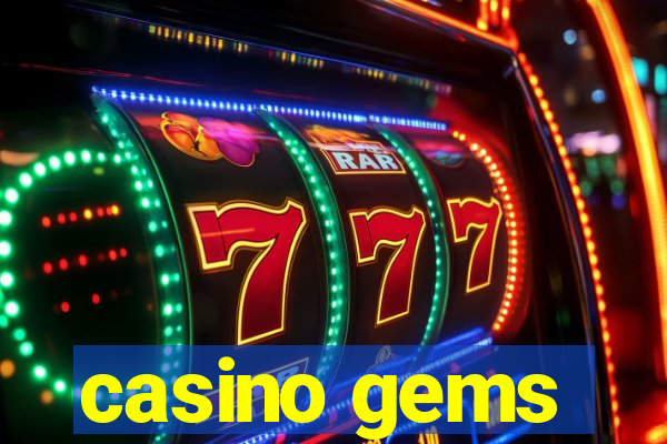 casino gems