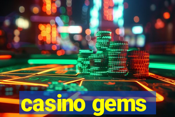 casino gems