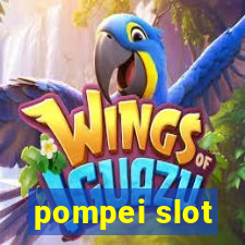 pompei slot