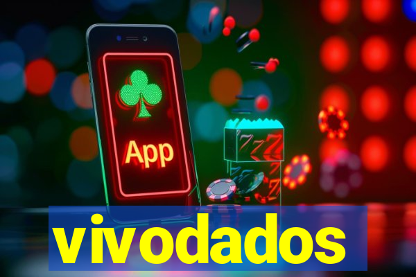 vivodados