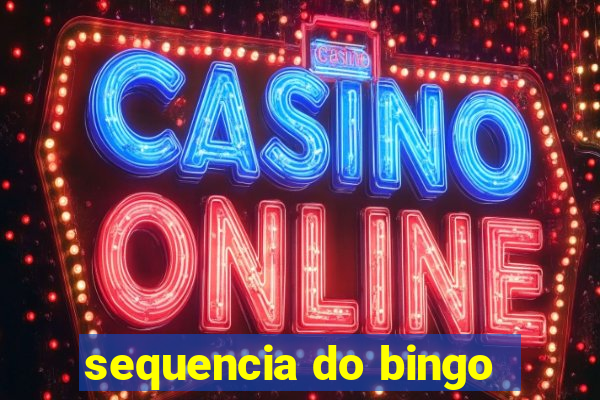 sequencia do bingo