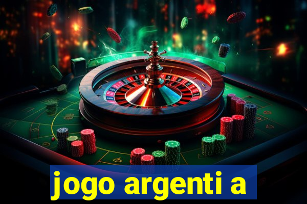 jogo argenti a