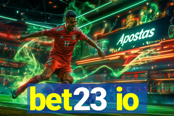 bet23 io