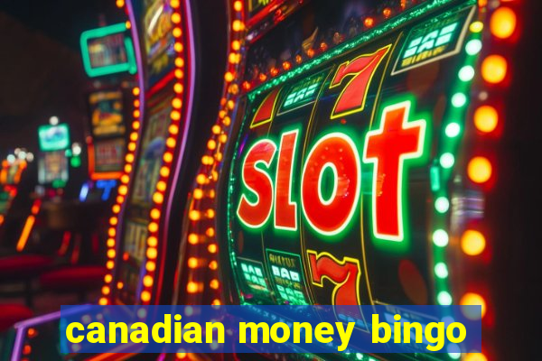 canadian money bingo