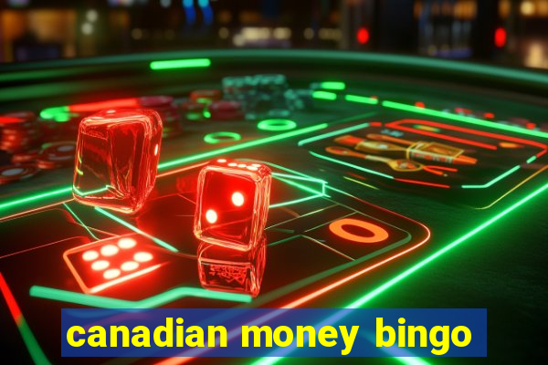 canadian money bingo