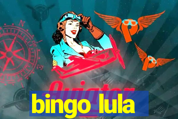 bingo lula