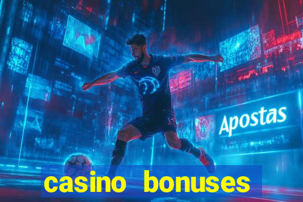 casino bonuses without deposit