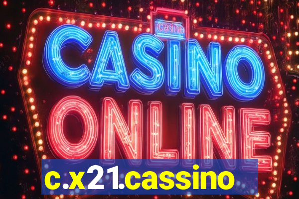 c.x21.cassino