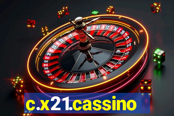 c.x21.cassino