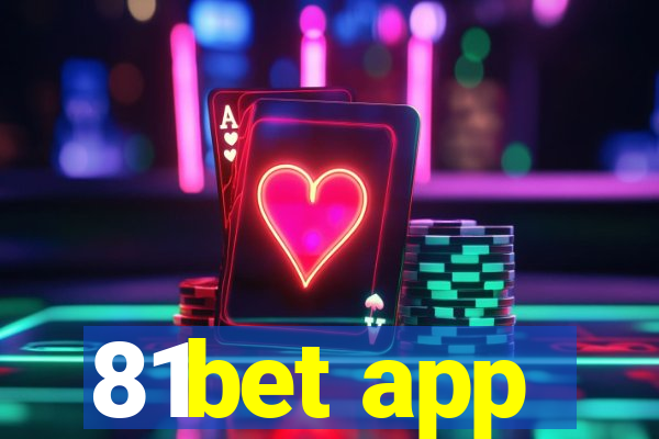 81bet app