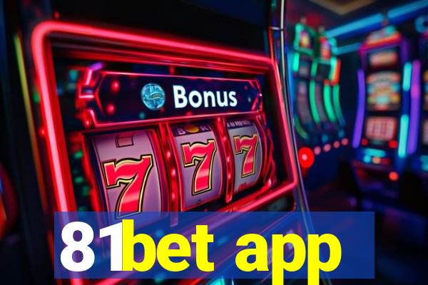 81bet app