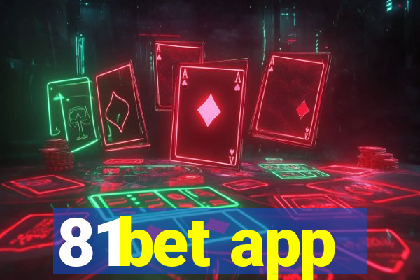 81bet app