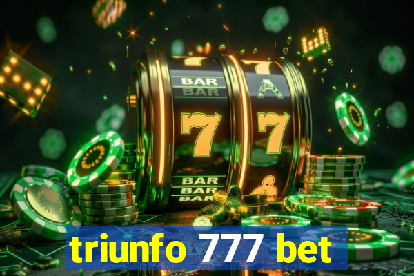 triunfo 777 bet