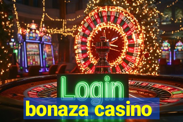 bonaza casino