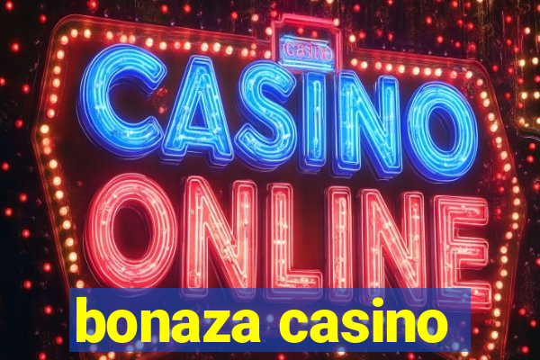 bonaza casino