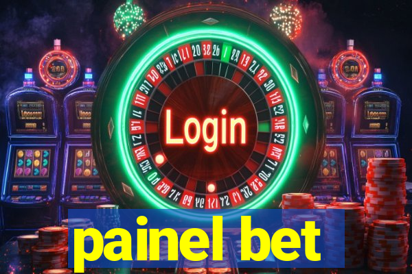 painel bet