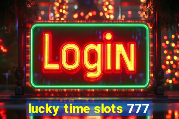 lucky time slots 777