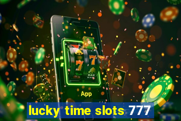 lucky time slots 777