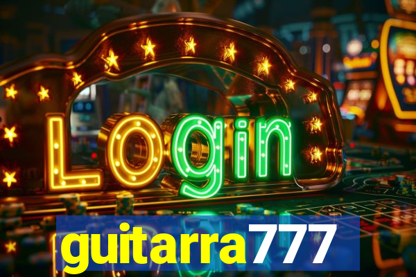 guitarra777