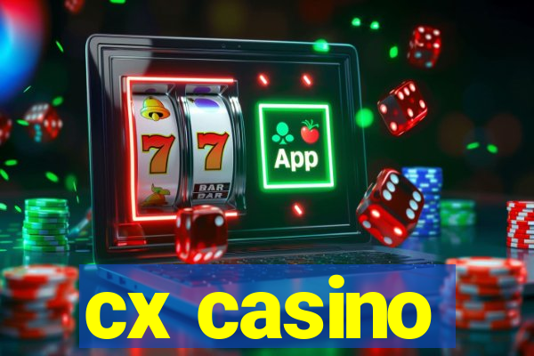 cx casino