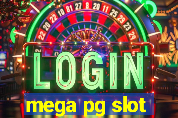 mega pg slot