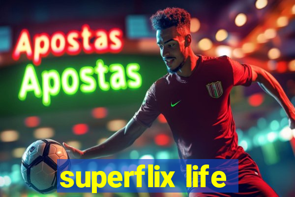 superflix life