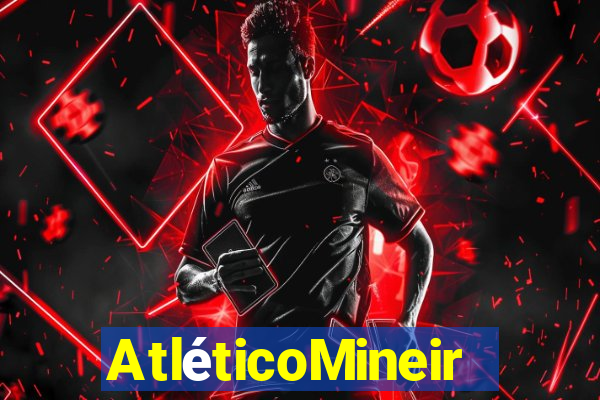 AtléticoMineiro